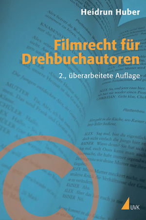 Filmrecht für Drehbuchautoren